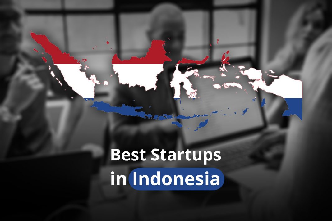 best startups in indonesia Top 10 best startup companies in Indpnesia